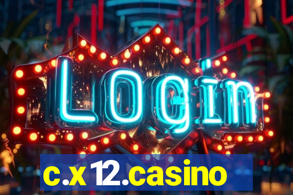 c.x12.casino