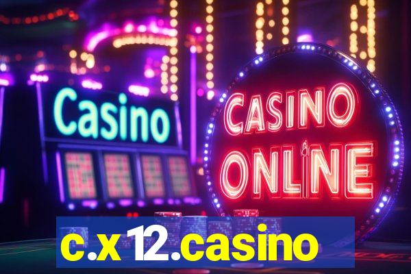 c.x12.casino