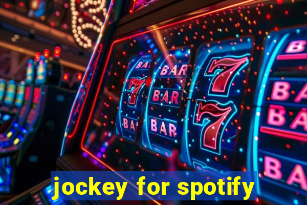 jockey for spotify