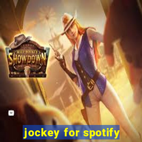 jockey for spotify