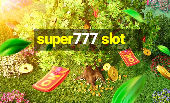 super777 slot