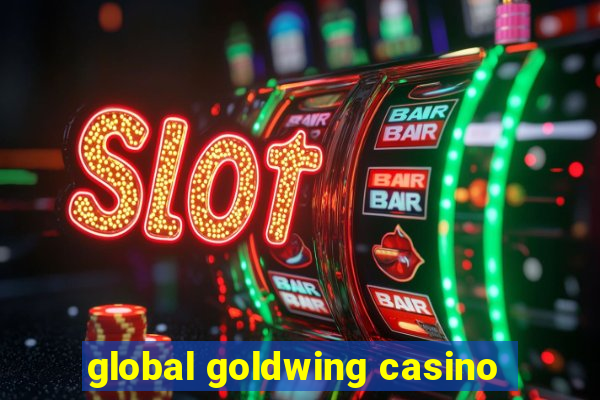 global goldwing casino