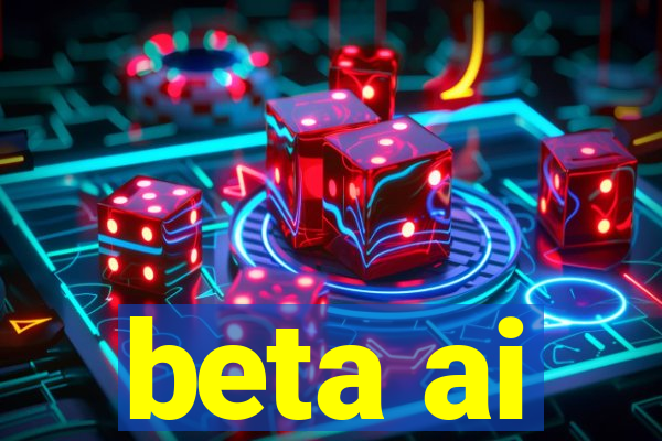 beta ai