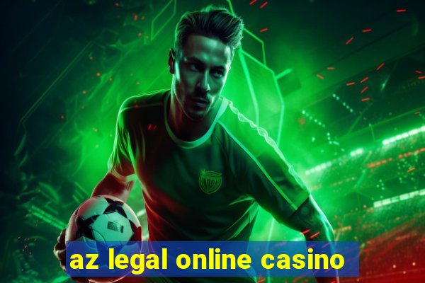 az legal online casino