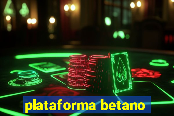 plataforma betano