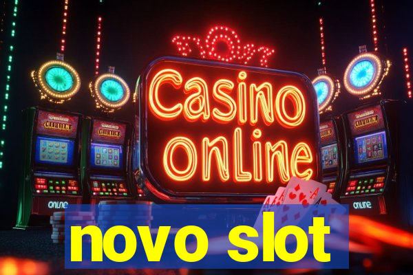 novo slot