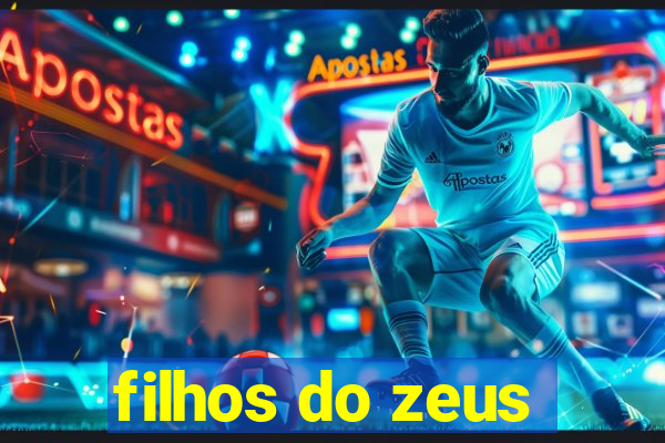 filhos do zeus