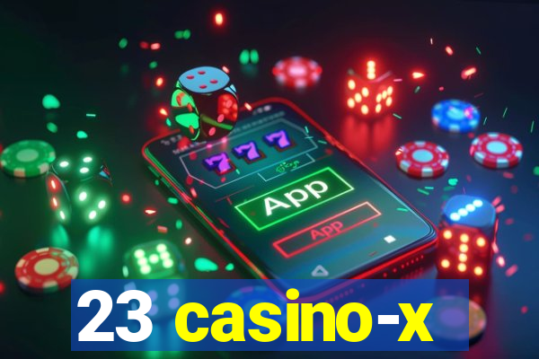 23 casino-x