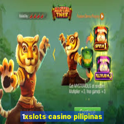 1xslots casino pilipinas