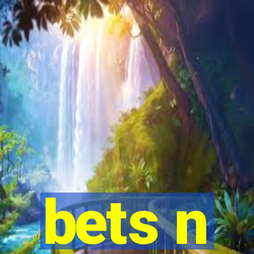 bets n