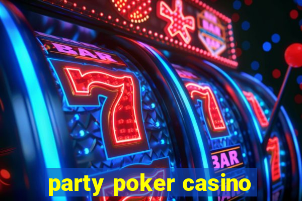 party poker casino