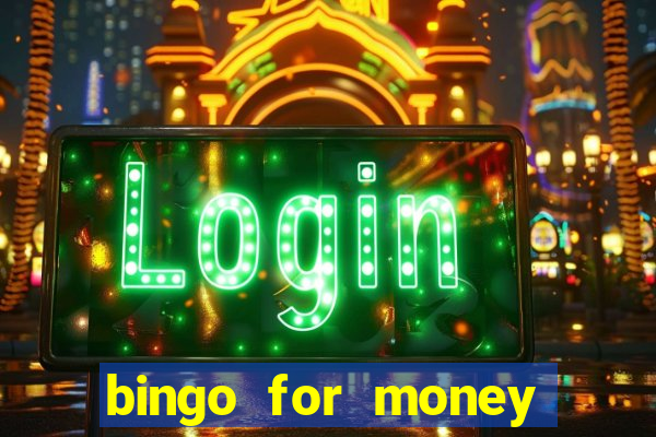 bingo for money online casino