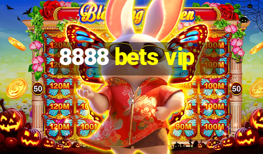 8888 bets vip