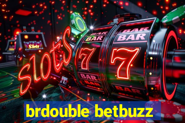 brdouble betbuzz