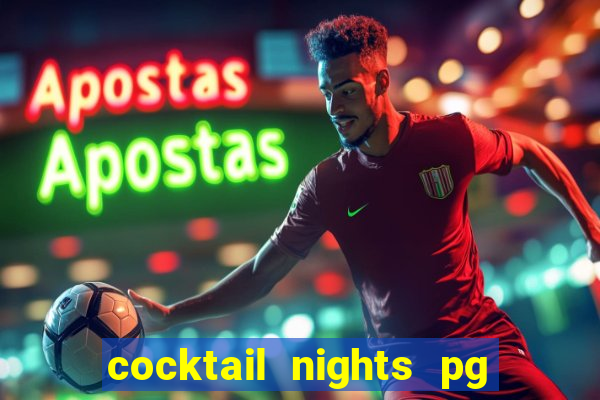 cocktail nights pg slot png