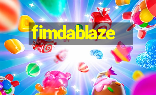 fimdablaze