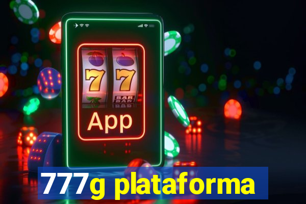 777g plataforma