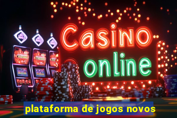 plataforma de jogos novos