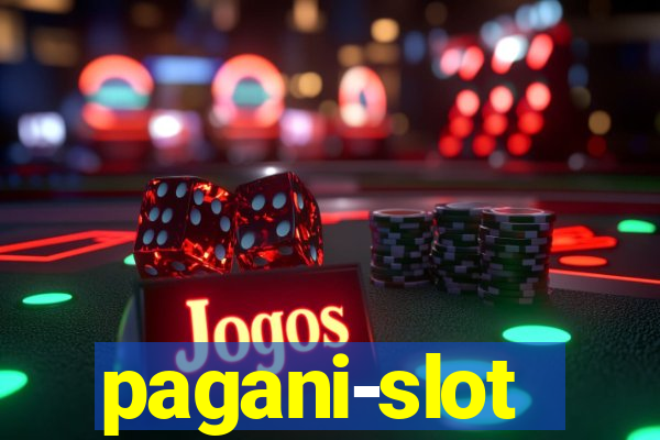 pagani-slot