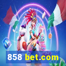 858 bet.com