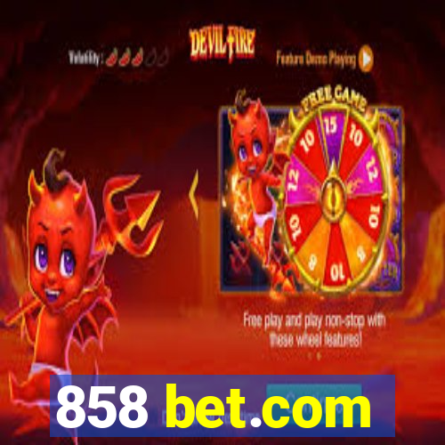 858 bet.com