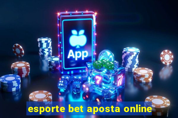 esporte bet aposta online