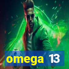 omega 13