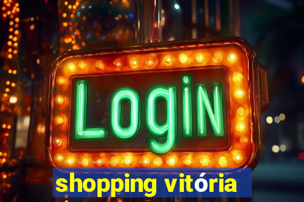 shopping vitória