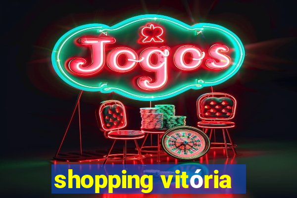 shopping vitória