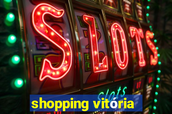 shopping vitória