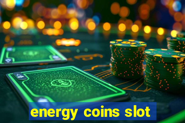 energy coins slot