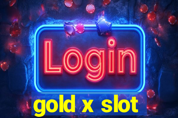 gold x slot