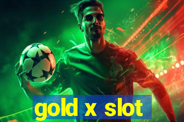 gold x slot