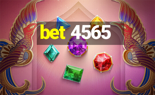 bet 4565