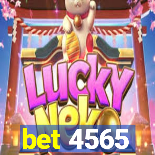 bet 4565