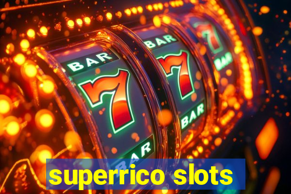 superrico slots