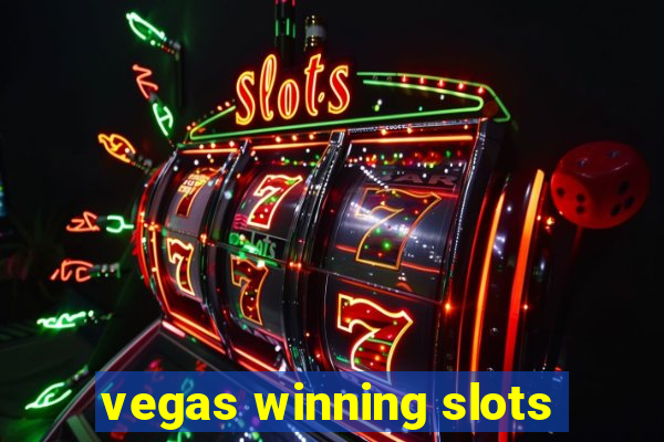 vegas winning slots