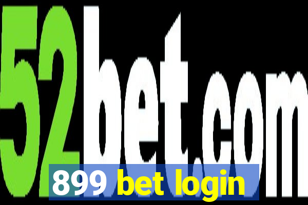 899 bet login