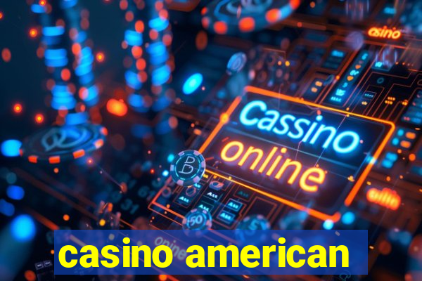 casino american