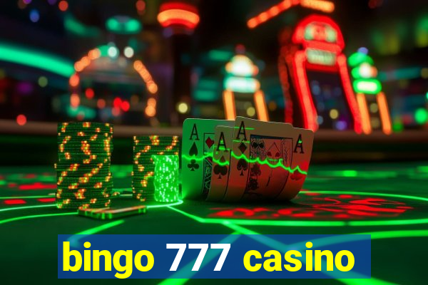 bingo 777 casino