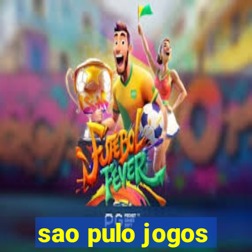 sao pulo jogos