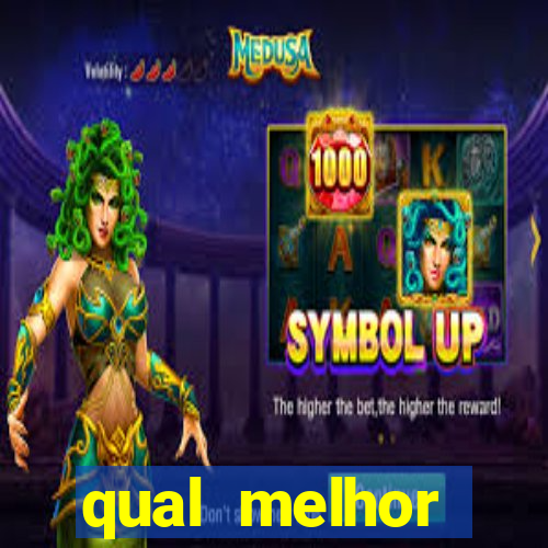 qual melhor plataforma para jogar