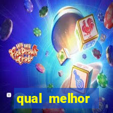 qual melhor plataforma para jogar