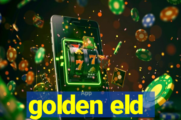 golden eld