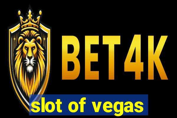 slot of vegas