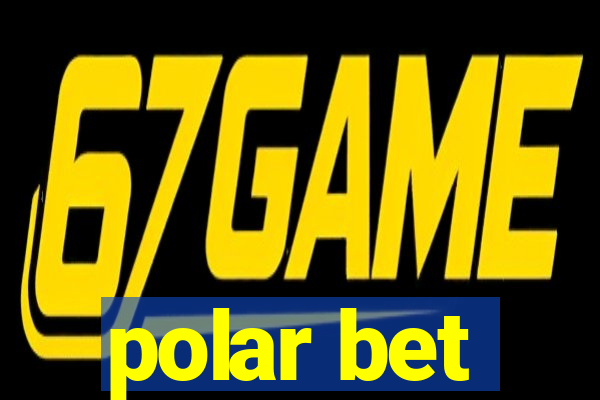 polar bet