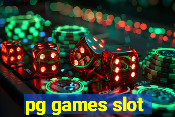 pg games slot