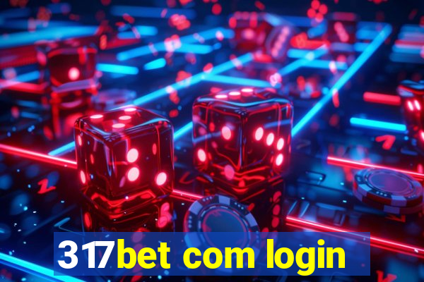 317bet com login