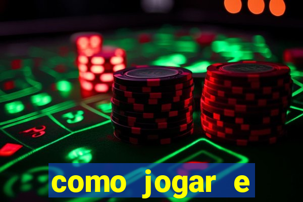 como jogar e ganhar no tigrinho