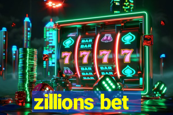 zillions bet